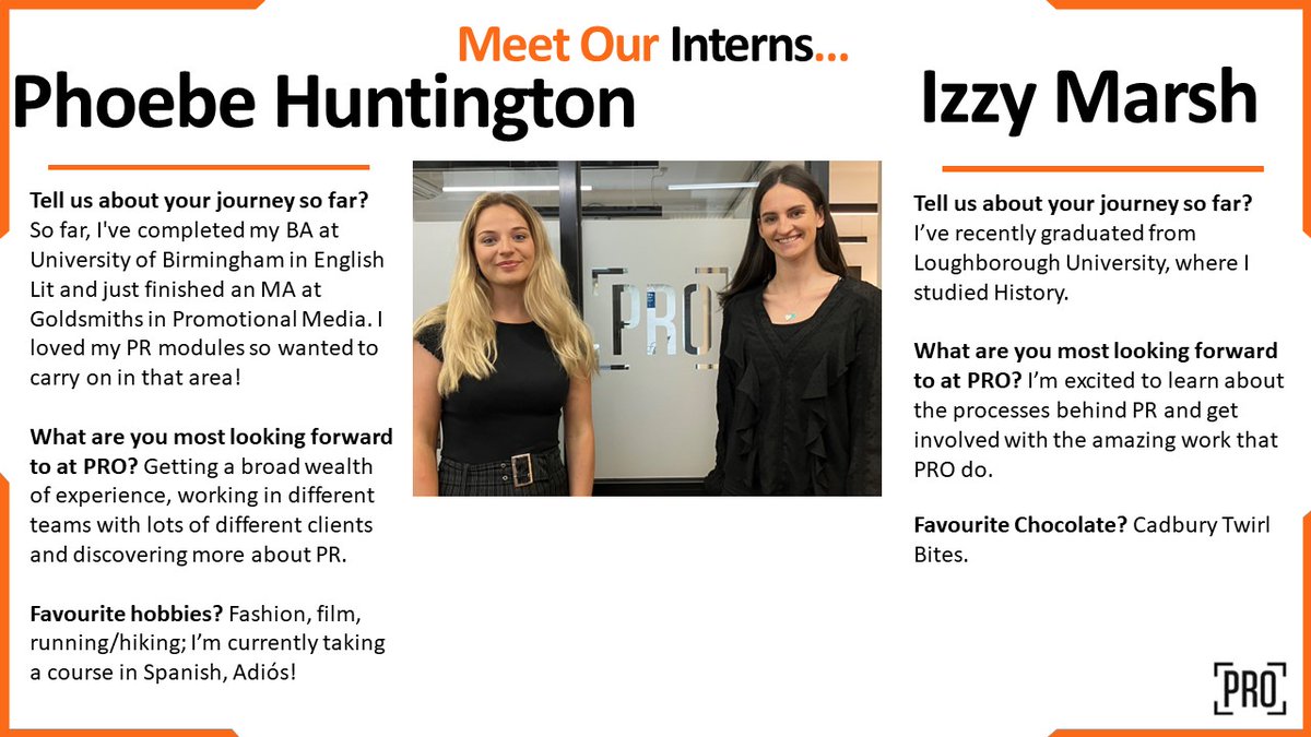PRO is excited to introduce Phoebe Huntington and Izzy Marsh, our two new #interns, who have made the move from #university to work in #PR 🎓💻

Our #internship programme provides aspiring professionals the experience and skills to fully enter the industry💡Welcome aboard!