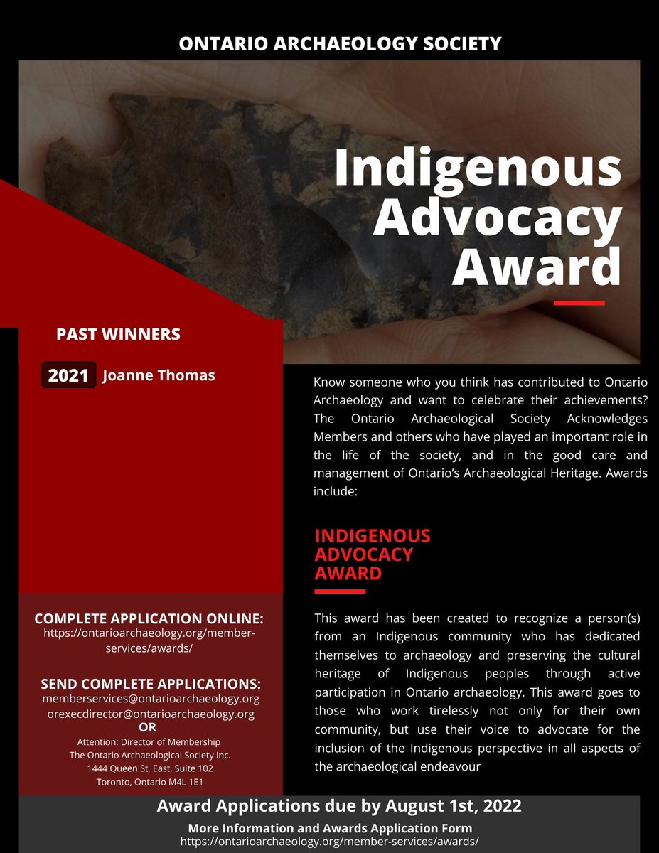 Know someone who has contributed to Ontario Archaeology and want to celebrate them? The OAS acknowledges members and others who have played an important role in the society and the management of Ontario’s Archaeological Heritage with awards like the Indigenous Advocacy Award.