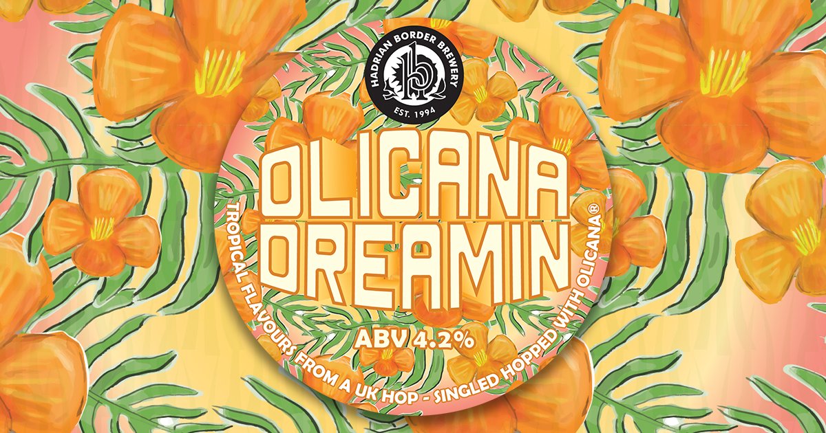 HadrianBorder's tweet photo. 🍺📢 NEW BEER ALERT
🌸 OLICANA DREAMIN' 🌸 abv 4.2%
A summery single hopped pale ale using the UK developed Olicana® hop from @CharlesFaram, offering herbal flavours and aroma, with notes of spice and a touch of passionfruit on the palate.
Read more
https://t.co/XCUCB9d4SY https://t.co/tgBXy3HzaD