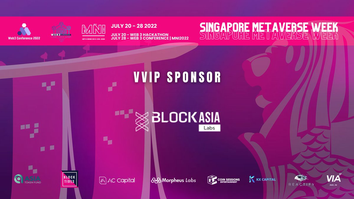 blocktides's tweet photo. We are happy that #BLOCKASIALabs is one of VVIP Sponsor for the upcoming Singapore Metaverse Week hosted by Block Tides, @AsiaTokenFund, @ACCapital1, @CoinSessions, Morpheus Labs, Reactify, KX Capital & VIA. ๐ค๐ป
https://t.co/9sse8twiWC
#singaporemetaverseweek #web3con #MNI2022 https://t.co/eDHxOlADVp