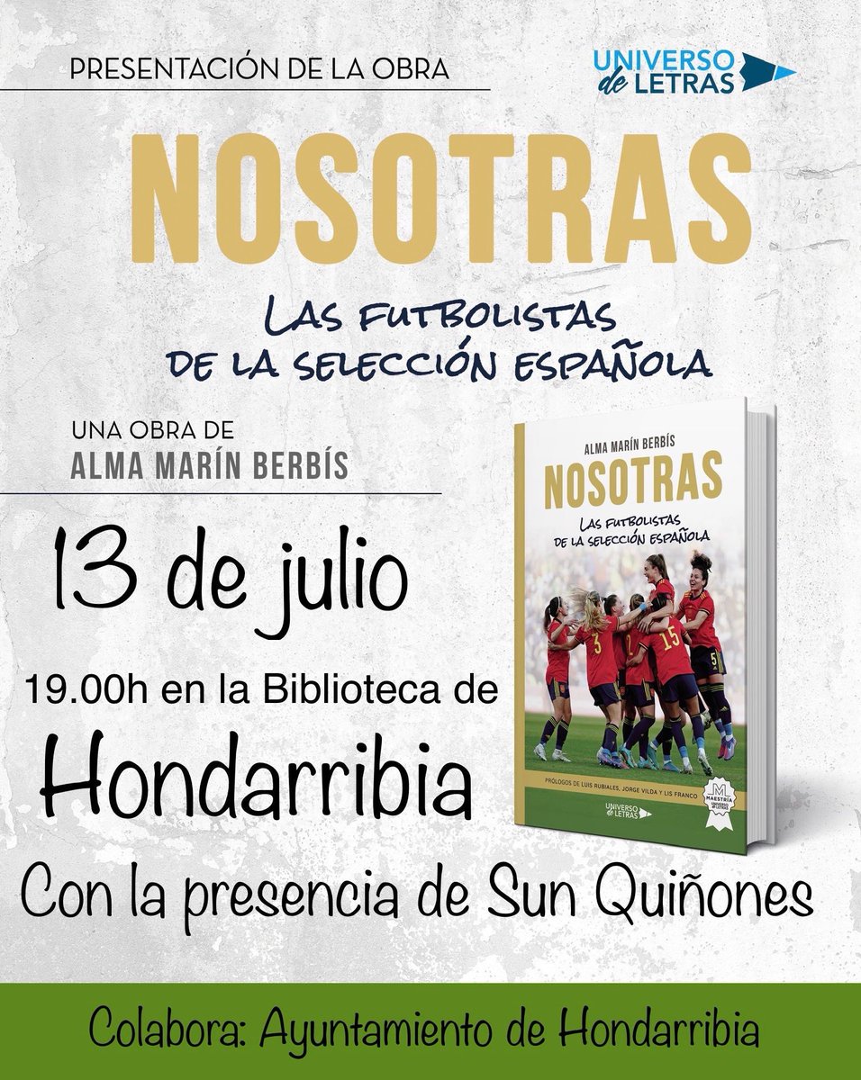 Bihar "Nosotras las futbolistas de la selección española" liburuaren aurkezpena Alma Marin Berbis-ekin <a href="/Hliburutegia/">Hondarribiko Liburutegia</a>|n 19etan.
-
Mañana presentación del libro "Nosotras las futbolistas de la selección española" con Alma Marin Berbis en la <a href="/Hliburutegia/">Hondarribiko Liburutegia</a> a las 19.
<a href="/HondarribiaUdal/">Hondarribiko Udala</a>