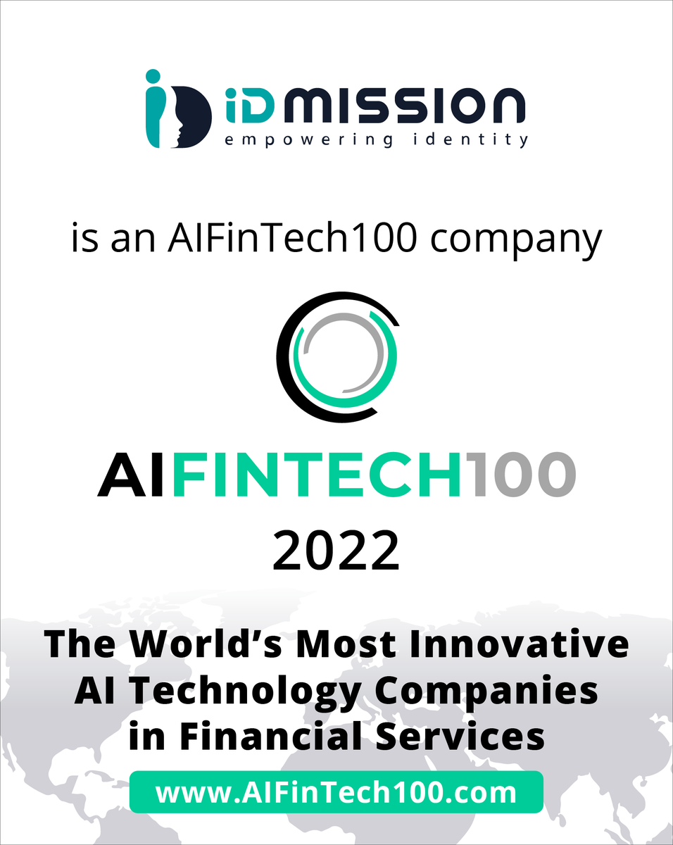IDmission is proud to be recognized in this year's #AIFinTech100 List as one of the top #FinTech companies leveraging #AI in revolutionary ways.

Read more here: member.fintech.global/2022/07/12/fin…