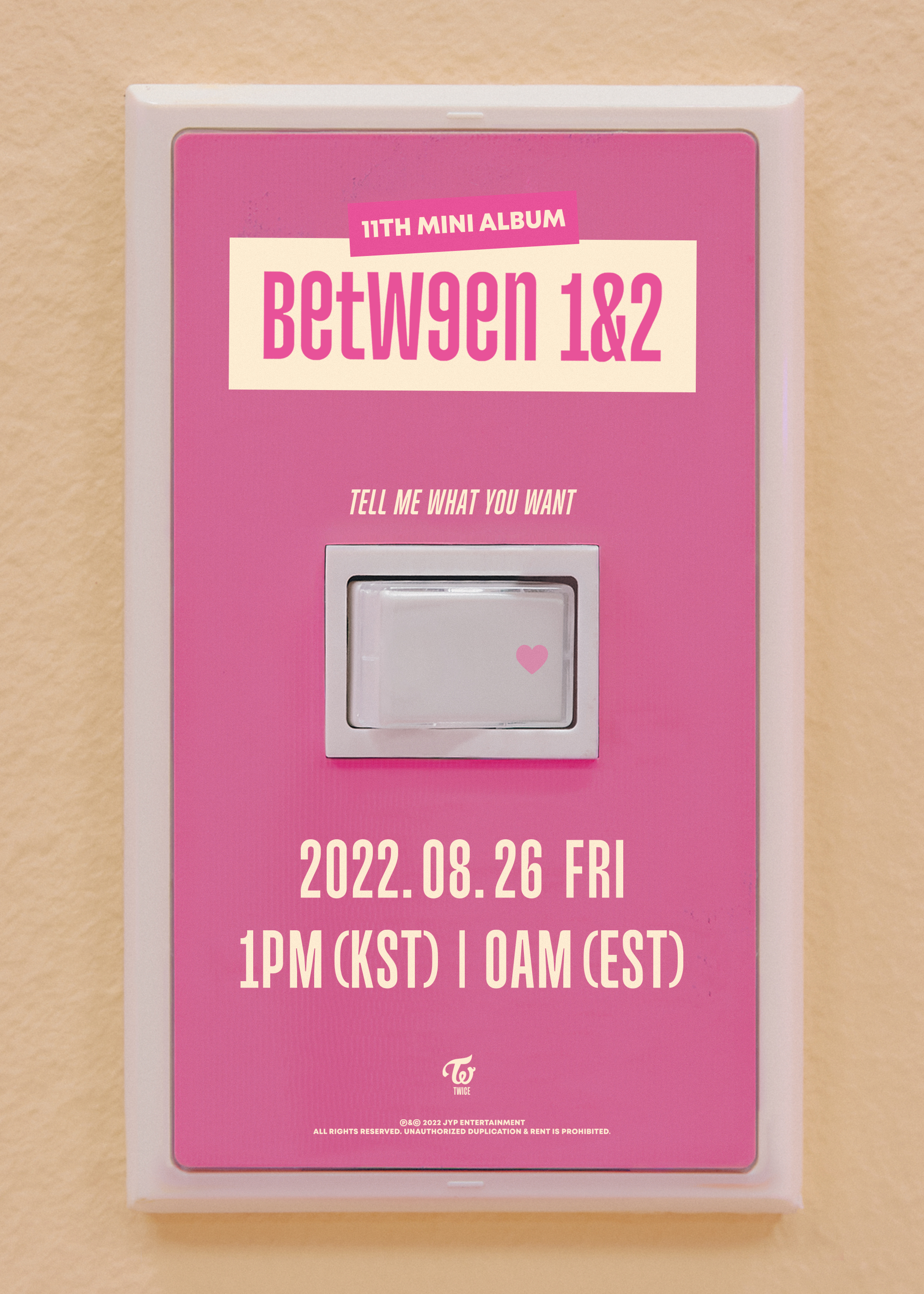 TWICE on X: TWICE 11TH MINI ALBUM BETWEEN 1&2 Release on 2022.08.26 FRI  1PM KST/0AM EST Worldwide Pre-order Starts 2022.07.26 TUE 1PM KST/0AM EST # TWICE #트와이스 #BETWEEN1and2 #ThankYouONCE #ForeverWithONCE   / X