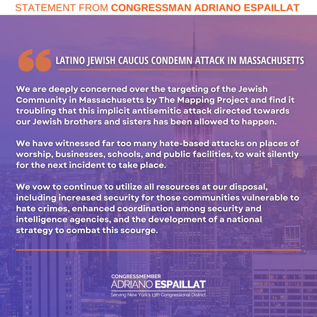 RepEspaillat's tweet photo. The Mapping Project's targeting of Jewish places of worship and public centers is a troubling attack on our Jewish communities.
Members of the Latino Jewish Caucus vow to utilize resources at our disposal, including increased security for communities vulnerable to hate crimes. https://t.co/PemJI71QbA