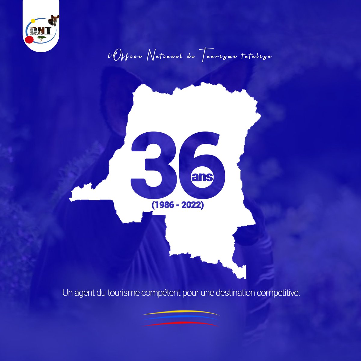 || L'ONT FÊTE SES 36 ANS🎉🎊🎷

12 Juillet 1986 - 12 juillet 2022

36ans, un bien long parcours, qui n'a pas toujours été rose…
Mais au delà de tout, nous sommes  confient en l'avenir radieux du tourisme de la RDCongo.

    Le Directeur Général 
    YOMBO MUKENDI Jolie