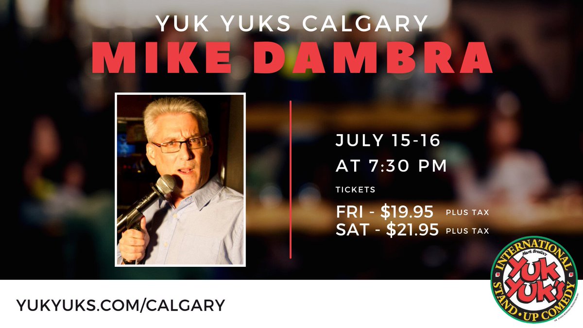 yukyuks's tweet photo. HEY, #CALGARY! Don't miss the extravagant Mike Dambra @YukYuksCalgary this Friday to Saturday along with special surprise guest comics!

July 15-16 at 7:30 PM

Tickets can be purchased at https://t.co/btvufF0HL0!

#calgary #calgarycomedy #YYC #yyccomedy #comedy #standupcomedy https://t.co/ccGPKkT5Zd