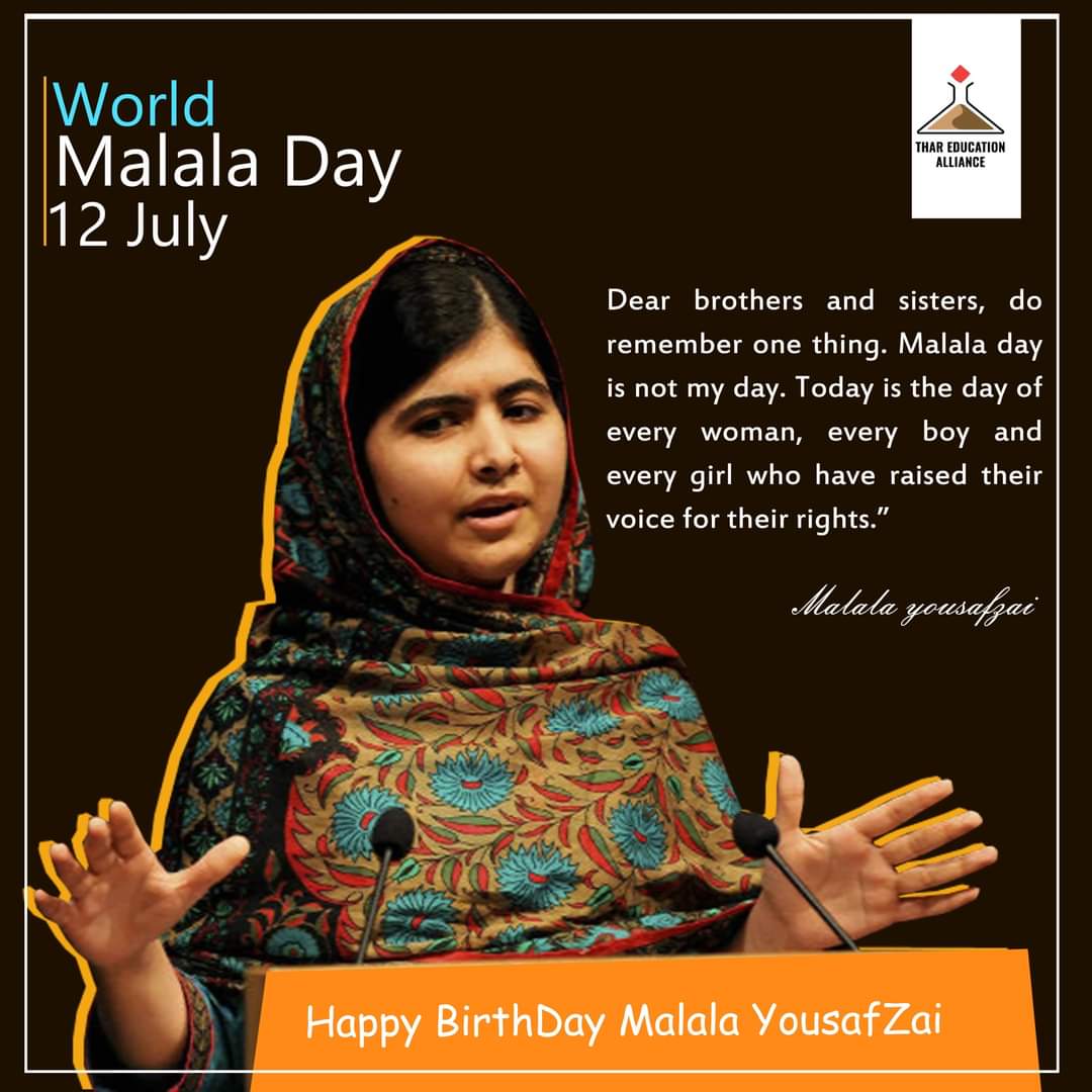 TharEduAlliance's tweet photo. Dear brothers and sisters, do remember one thing. Malala day is not my day. Today is the day for every woman, every boy, and every girl who have raised their voice for their rights. " @Malala 
Happy Birthday Malala Yousafzai #malaladay

@MalalaFund @ZiauddinY https://t.co/kyxifKVxfh