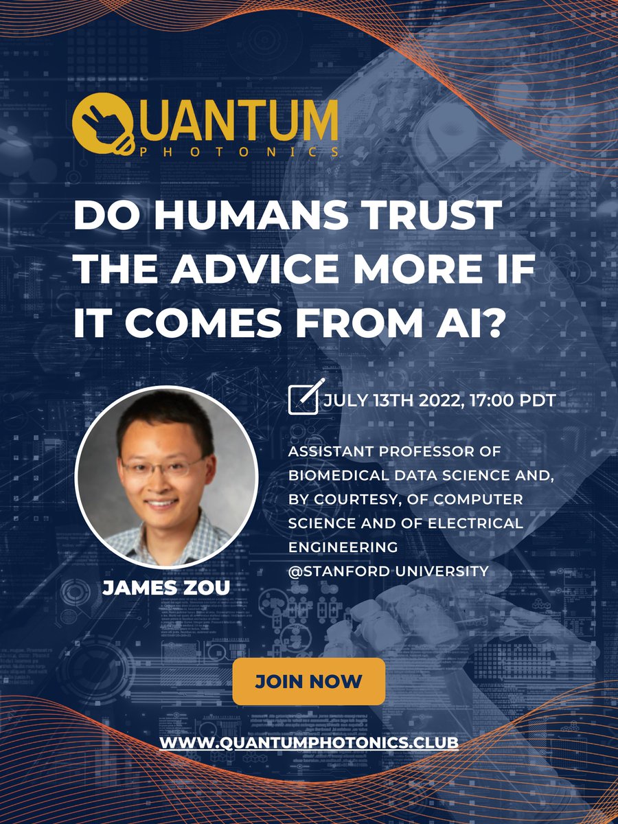 qpclub1's tweet photo. Do Humans Trust Advice More if it Comes from #AI?
Dr. James Zou(@james_y_zou) will talk about Human-Al Interactions with @sierra_photon, @ceciletamura, and @qpclub1.
#QP @Clubhouse July 13th, 17:00 PDT
https://t.co/OhdJqrqdPo
@TamilclubhouseU 
#QPClub #stemm #human https://t.co/YxR16T6tUB