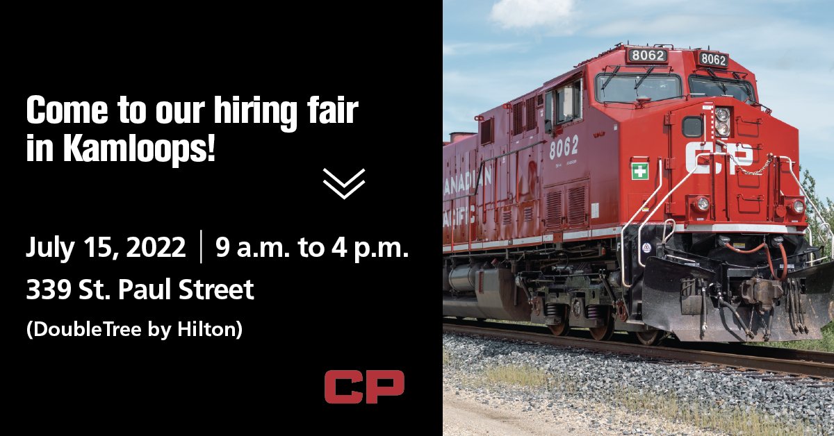 CPKCrail's tweet photo. CP is hiring train conductors and other positions in #Kamloops. Signing bonuses and same day offers available. No experience necessary. Learn more at our hiring fair on July 15! #KamloopsJobs https://t.co/uWX6XwwoSa