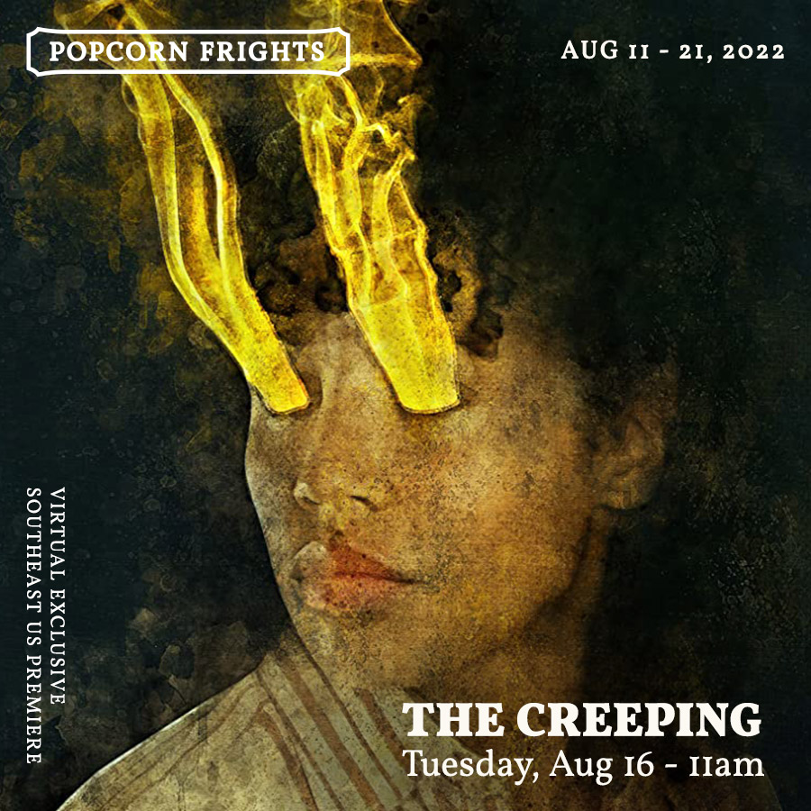 PopcornFrights's tweet image. THE CREEPING
Southeast US Premiere
*Virtual Exclusive (available in the US)

A concerned young woman moves home to look after her ailing grandmother and soon finds herself fighting a malevolent presence with a dark secret.

Tickets: popcornfrights.com/film/the-creep…