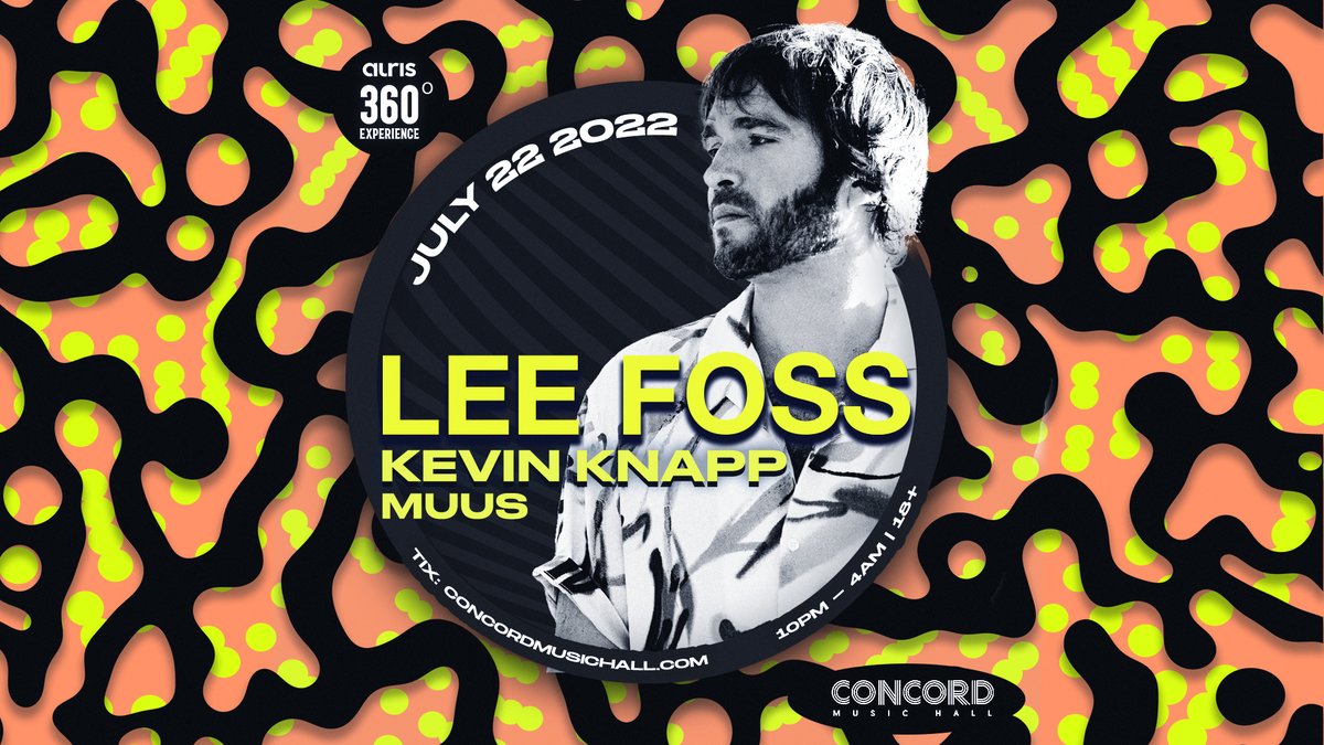 ✨SUPPORT ADDED✨ Kevin Knapp & @muusmusic are set to join @leefossmusic for our next @AurisPresents 360 Experience at Concord on 7.22! Secure a 4-pack for a night of good vibes & dancing with your fam💫 🎟: go.concordmusichall.com/leefoss