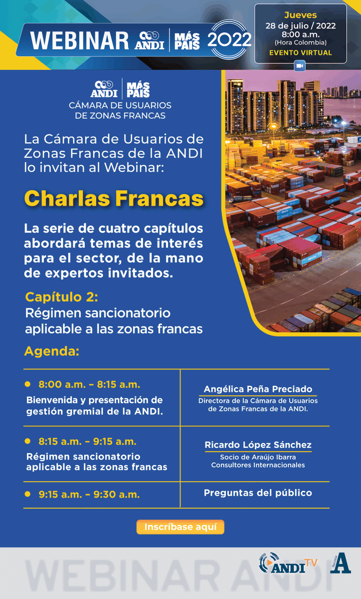 ANDI_Colombia's tweet photo. Se acerca el segundo #WebinarANDI de “Charlas Francas" para tratar el tema del régimen sancionatorio aplicable a las zonas francas. 
📆: 28 de julio 
⏰: 8:00 a.m. a 9:30 a.m.
Registro: https://t.co/Z60VyW5nJa
#MásPaísANDI https://t.co/cpdggOrc0r