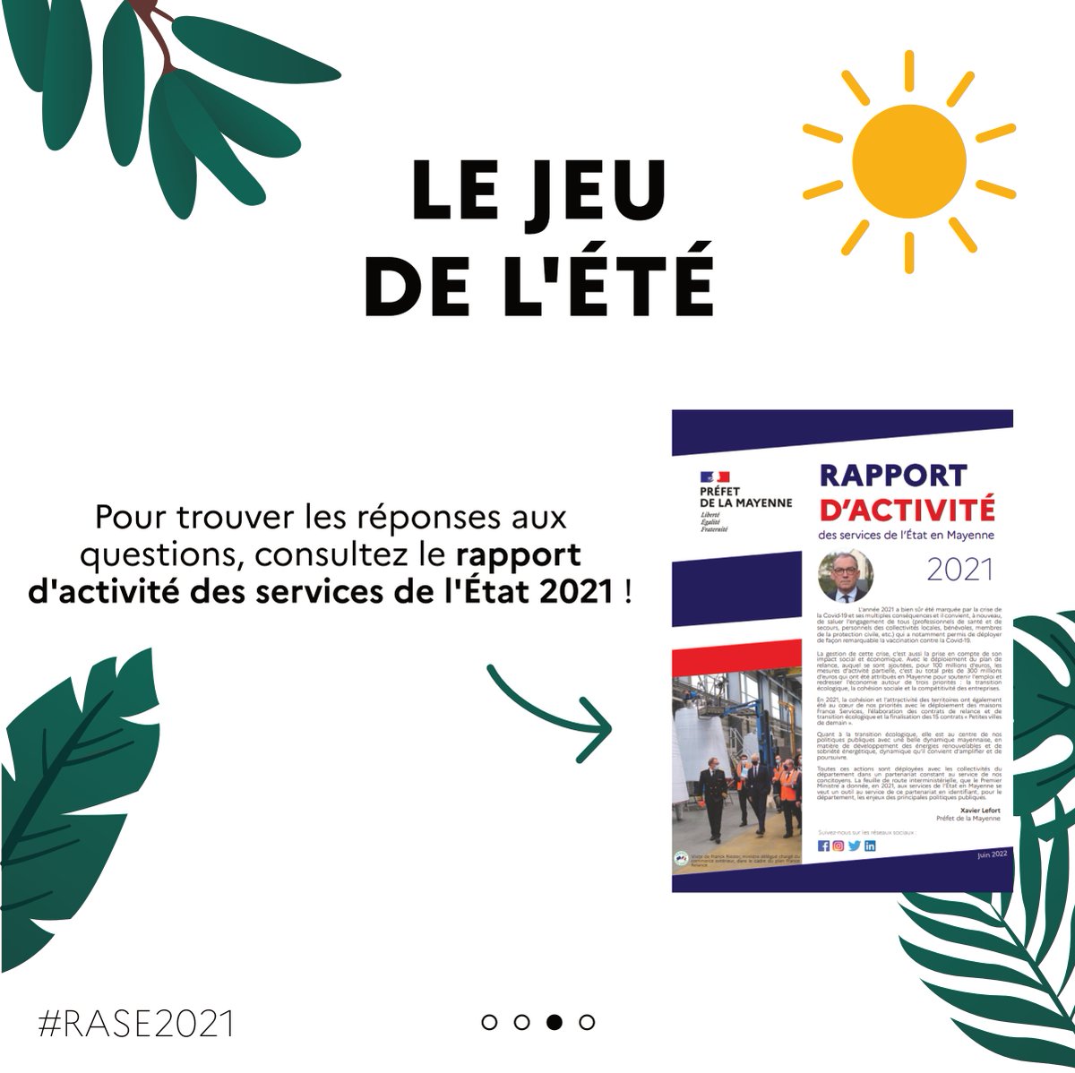 Prefet53's tweet photo. #JeuDeLEte
Durant juillet/août, apprenez en plus sur les services de l'État grâce au jeu de l'été ! ☀️⛱️
Une question chaque mercredi, à vous de trouver la réponse à l'aide du #RASE2021
Modalités de participation ➡️ https://t.co/U2JKiDOWLv
À demain pour la première question ! https://t.co/X4dqxm3JCZ