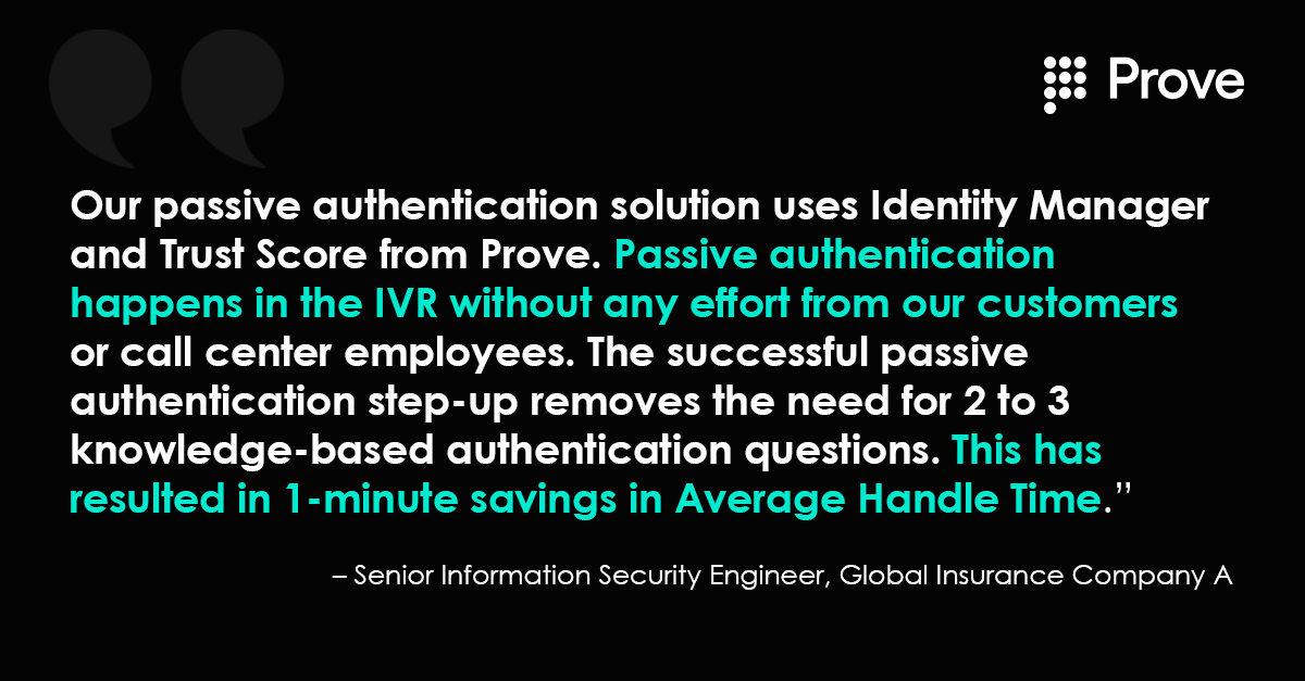 ProveIdentity's tweet photo. Learn how a major global insurance company removed the need for 2–3 KBA questions resulting in 1-minute savings in Average Handle Time using @ProveIdentity: https://t.co/nPvVuGWPIW
#callcenterauthentication #callcenter #insurance https://t.co/h8uWFh7wKC