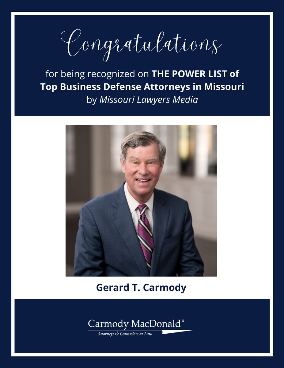 Congratulations Jerry! #TopMissouriLitigator #TopMissouriLawyer #STLattorneysToKnow #carmodymacdonald