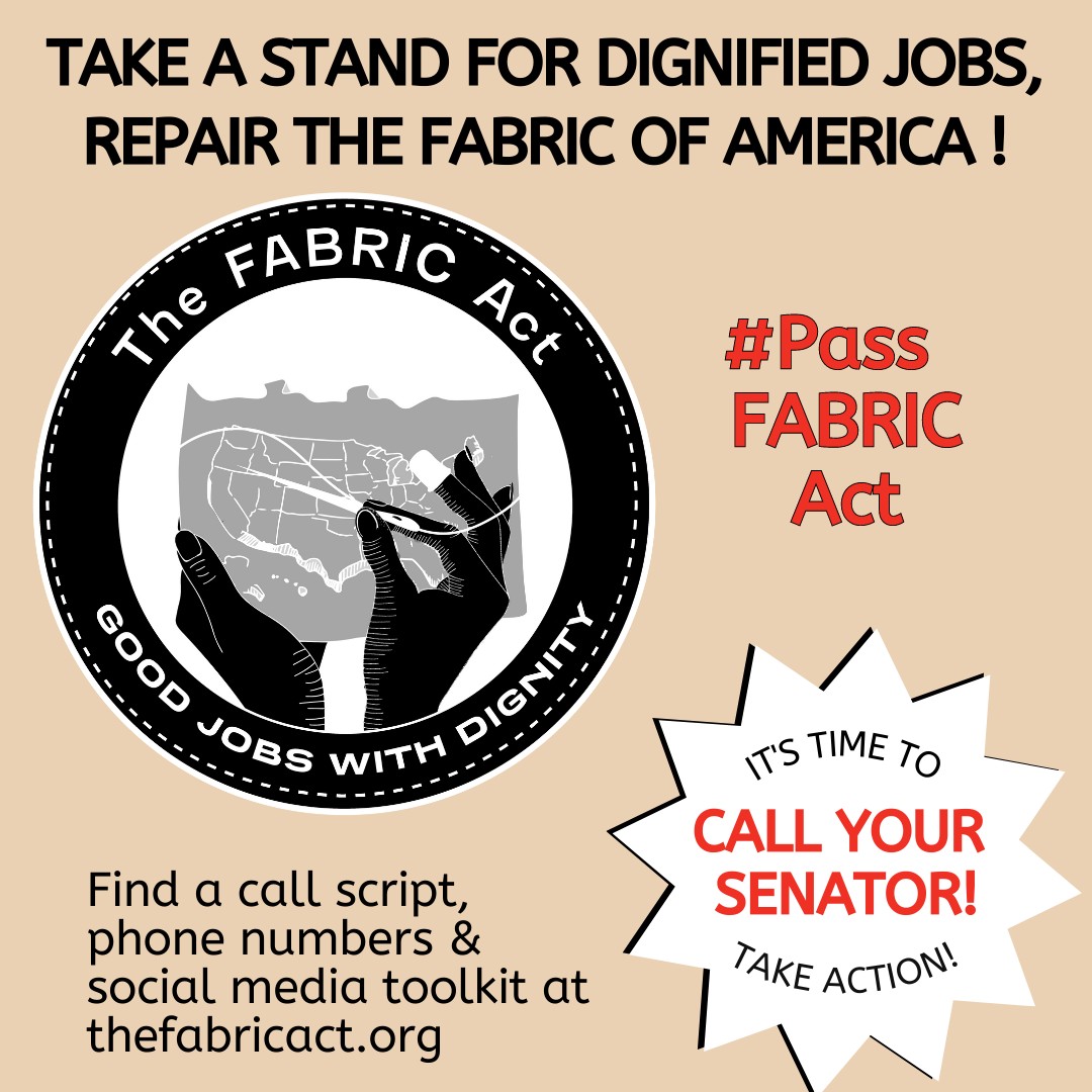 The #FABRICAct will ensure American garment workers are fairly paid while revitalizing the entire American garment manufacturing industry. Co-Sponsorship is key to building momentum behind the bill. A sample call script and phone numbers are here thefabricact.org/take-action