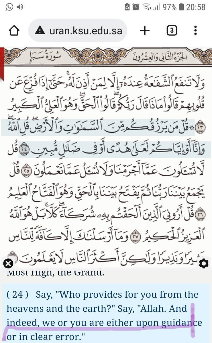 Salimah4truth's tweet photo. Was just reading the Quran and read this verse.
How clearly is the narrative on #BeingNeutral given in the Book of Allah..
That's what struck me!
*Either upon guidance or in clear error.*
#SalEmotes https://t.co/mivHGv51Vk