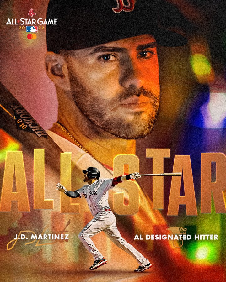 J.D. Martinez All-Star AL Designated Hitter - Pictured with headshot and photo of J.D.'s follow-through on a home run-swing.