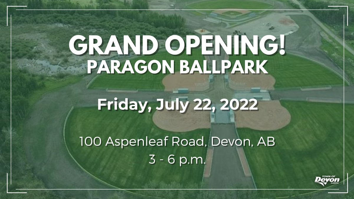 The Town of Devon is thrilled to announce that construction on Paragon Ballpark is complete, and everyone is invited to join us for a grand opening event on Friday, July 22 from 3-6 p.m. at the new diamonds to celebrate!

Find the full event details at fb.me/e/1DyMKoi0F