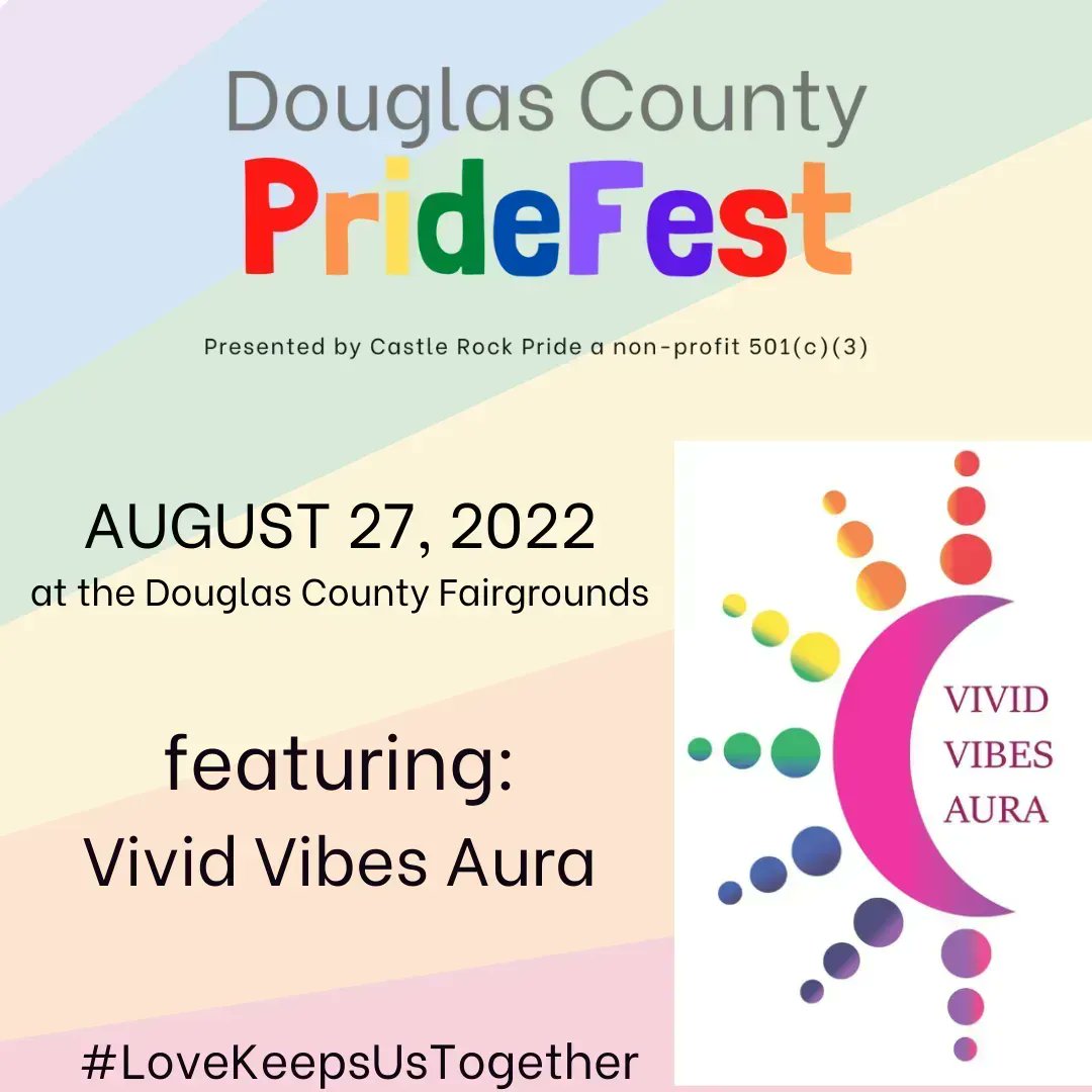 CRPrideOfficial's tweet photo. Come and get your aura photo and reading with Vivid Vibes Aura at #DouglasCountyPrideFest this year! Along with Vivid Vibes Aura, you can meet many other vendors, enjoy live music, and more. See you there! #LoveKeepsUsTogether #CastleRockPride https://t.co/fvJAvp8kR6