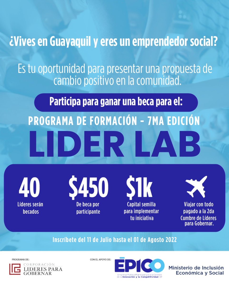 DHumanoEc's tweet photo. ¿Eres joven guayaquileño entre 18 a 32 años con una idea de emprendimiento social en tu comunidad?
👏Aplica por una beca del 100% a la 7ma Edición del Programa #LiderLabJuvenil.
💻Inscripciones del 11 de julio al 1 de agosto de 2022: https://t.co/M7o0SVU0wx
¡No te quedes fuera! https://t.co/c9Iw5tf63O
