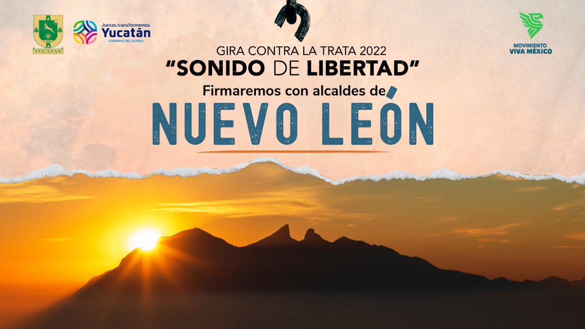 MoVivaMexico's tweet photo. #GiraContraLaTrata2022
¡Regresamos a #NuevoLeón!

En esta ocasión, firmaremos con alcaldes de varias ciudades de #NuevoLeón el 14 de julio. Unidos contra la #trata y #explotación sexual de menores de edad.

¡Ahí nos vemos!

@SonidoDeLiber @Ferdinardr @EVerastegui 
#Monterrey https://t.co/iE1KJE1XX1