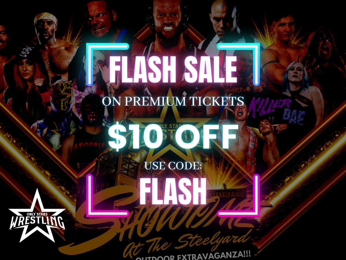 OnlyStarsPro's tweet photo. SAVE $10 use code FLASH to get discounted Premium Tickets to Only Stars Wrestling on Aug 19th. Click Link Below.
https://t.co/3v0saFvBTC https://t.co/FYovPFQeSH