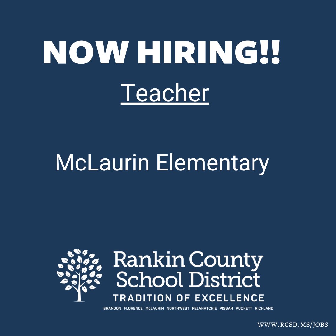RankinSchools's tweet image. HIRING!! Elementary teacher position at McLaurin Elementary School is now available. If you are looking to take your career from great to BEST, visit zcu.io/6Ogd to apply! #RCSDg2b #traditionofexcellence