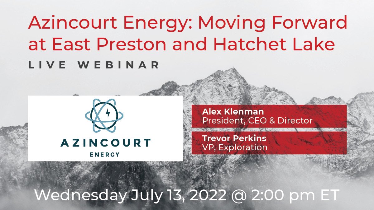 AzincourtAAZ's tweet photo. $AAZ.V $AZURF On July 13 @ 2pm ET/11am PT, Alex Klenman, President, CEO, Director &amp; Trevor Perkins, VP, Exploration will present a live webinar. We'll discuss the recent drill program at East Preston &amp; upcoming plans. Register: https://t.co/7bFTEL5Jsb

Hosted by @redcloudfs https://t.co/qls0sMurfZ