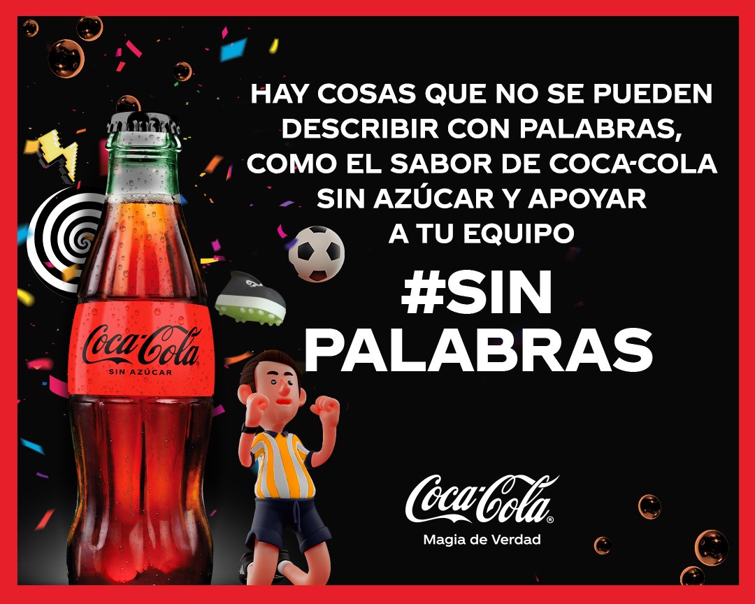 Coca-Cola México on Twitter: "Coca-Cola Sin Azúcar es MUY rica para