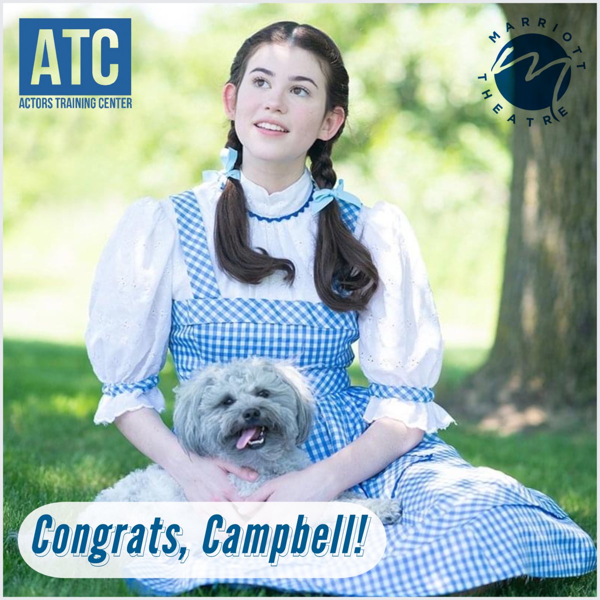 theActorsTrgCnt's tweet photo. Help us give a big shoutout to ATC student, Campbell Krausen, who was cast as Dorothy in "The Wizard of Oz" at the Marriott Theatre!! We're very proud of all your hard work on & off the stage--keep it up, Campbell! #spotlightsaturday #train2work #processoverproduct #train2act https://t.co/iSFik0CXBG
