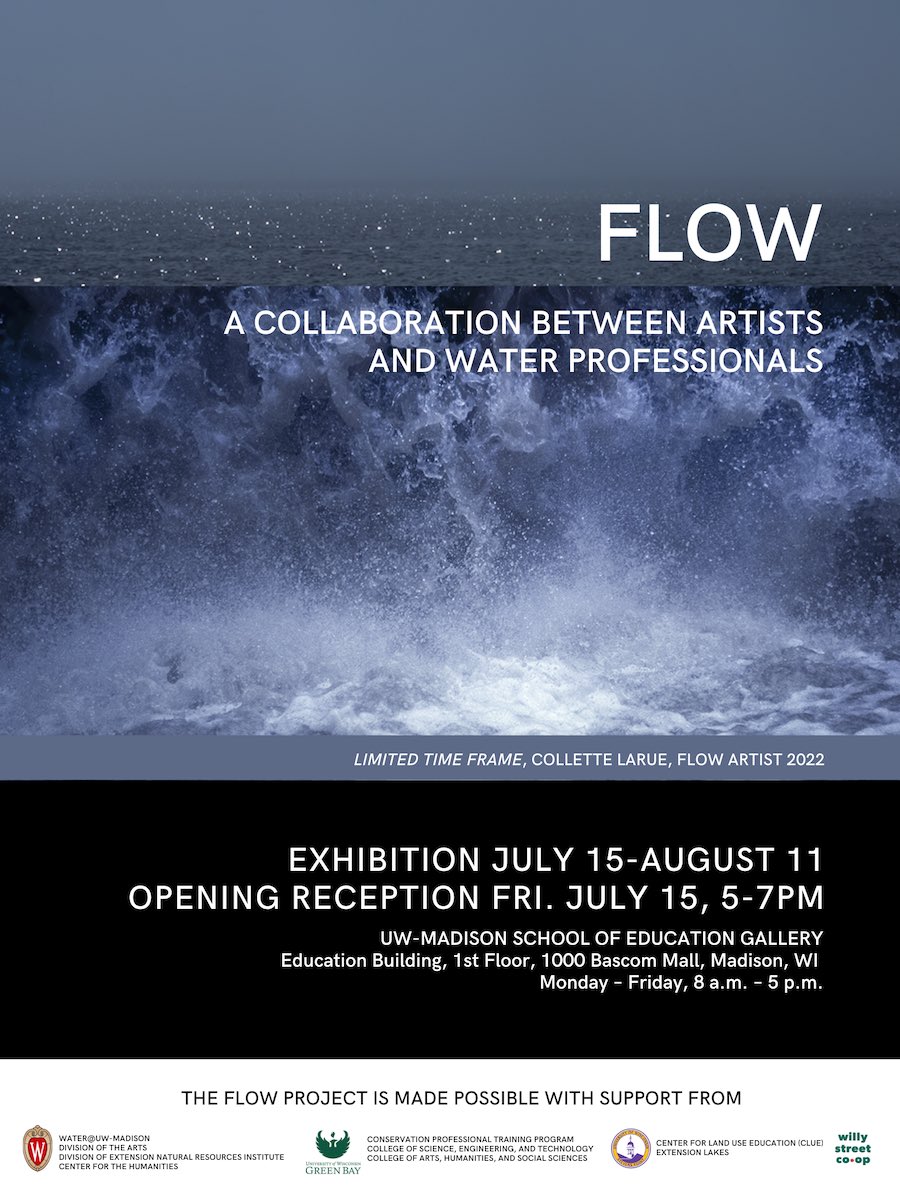 creekthinker's tweet photo. If you’re in Madison don’t miss the opening for the new FLOW exhibit at the School of Ed gallery Friday 5-7pm! Congrats to ⁦@julbusk⁩ and all the artists. Thanks for making ⁦@WaterUWMadison⁩ look so good! [image adds: 1st flr, 1000 Bascom Mall,
Exhibit open 7/15-8/11] https://t.co/NtIwkgBK5I