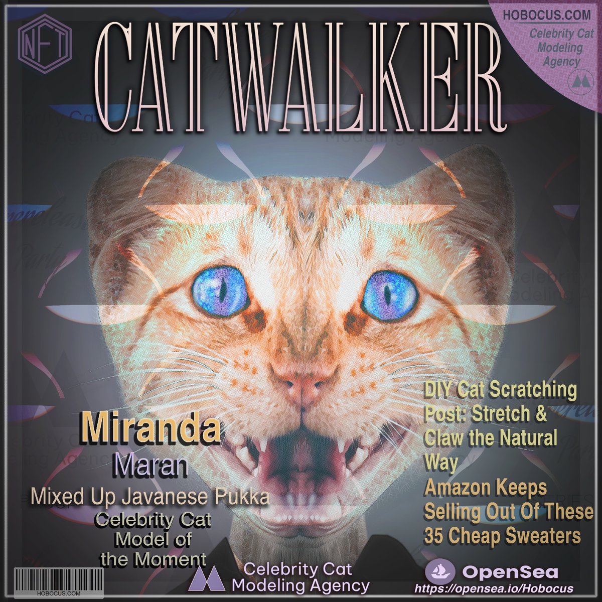 "Recognizing yet another cover spotlight moment!
-Celebrity Cat Modeling Agency 

opensea.io/collection/cel…
hobocus.com

#OpenSeaMarket  
#nftcat
#NFTs 
#OpenSeaNFT  
#psychedelicart
#NFT  
#nftcollectors 
"