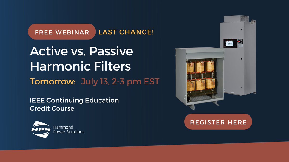 HPSTransformers's tweet image. It’s the last day to register for the free webinar and IEEE Continuing Education Credit course on active vs. passive harmonic filters. ow.ly/XJs750JxuJt 

#powerquality #activefilters #passivefilters #harmonicfilters