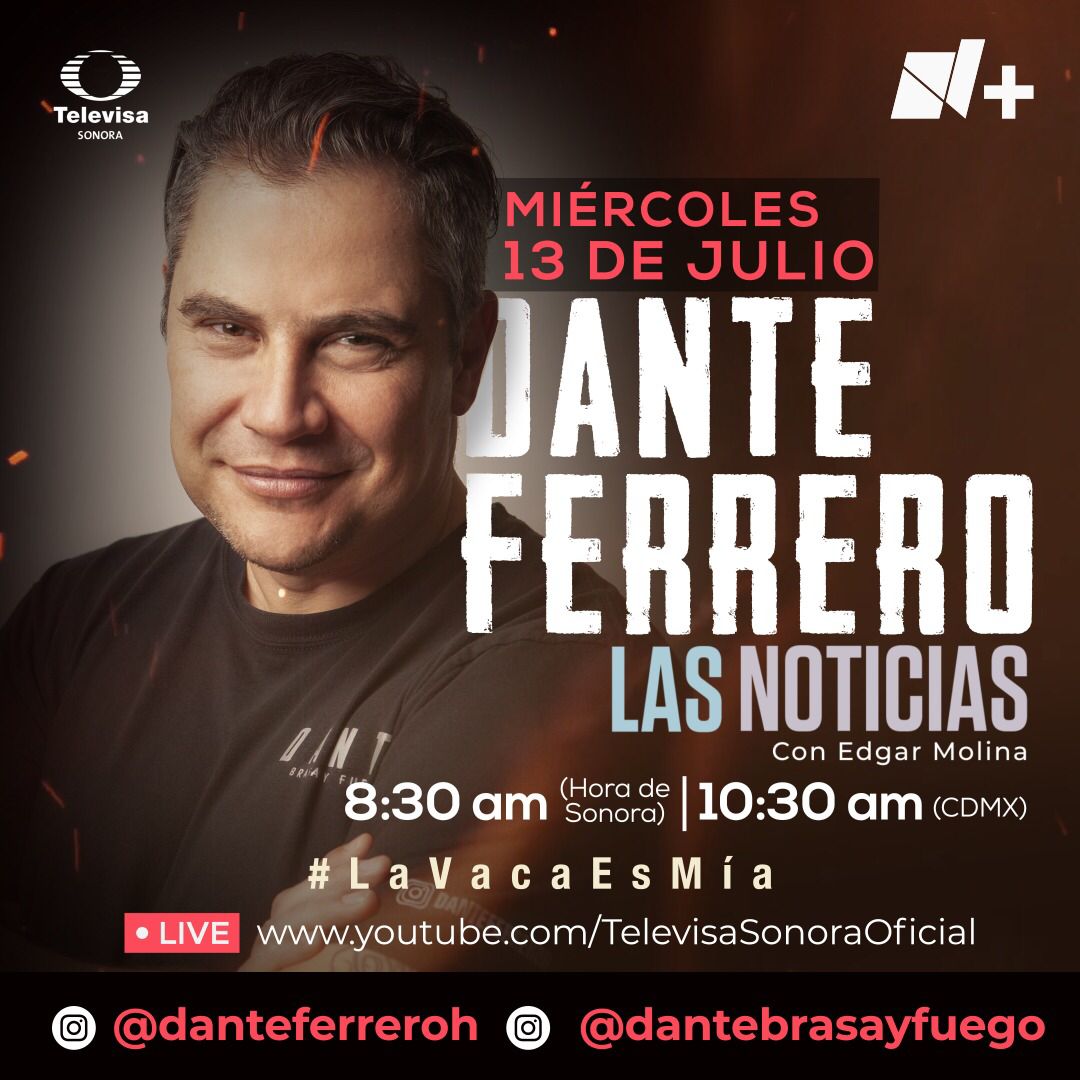 No te pierdas este miércoles la participación del Chef Profesional <a href="/DanteFerreroH/">Dante Ferrero H</a> en #LasNoticias de <a href="/nmassonora/">N+ Sonora</a>. 🐄🔥🍖