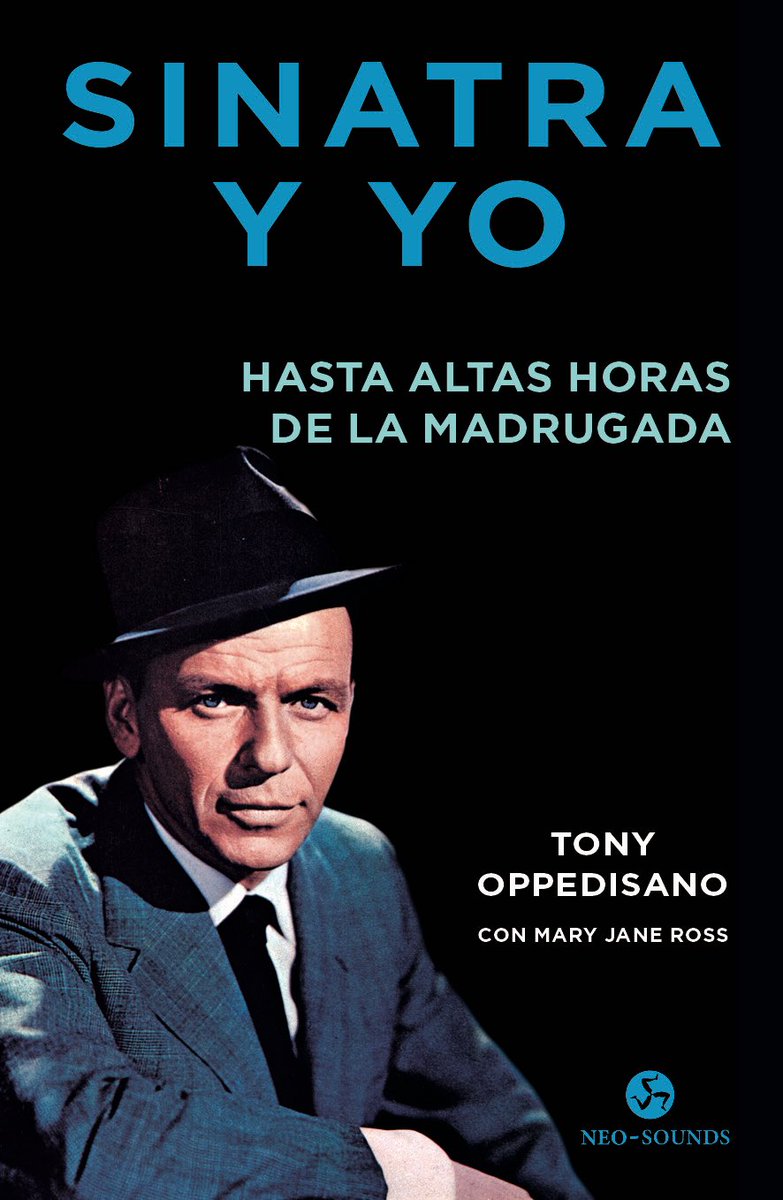 NeoPerson_ed's tweet photo. 🎙 «Una amistad como la que tenían Frank Sinatra y Tony O es un verdadero regalo. Y este libro es una absoluta maravilla».

SINATRA Y YO. 
Hasta altas horas de la madrugada. 

14 de septiembre 2022 ✅
PREVENTA 🆙
 #NeoSounds https://t.co/aOj9XcqGXi