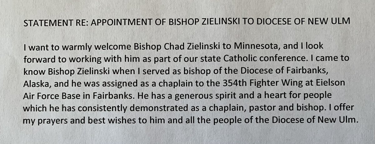 Congratulations to Bishop Zielinski on his appointment to the Diocese of New Ulm. Here is my statement: