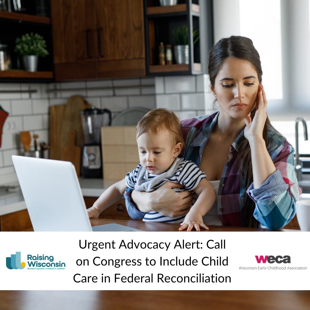 As of today, funding for #childcare is not included in the federal reconciliation package. Demand your federal legislators in #Wisconsin to include CCDBG mandatory funding in this legislation. Act now: weca.info/Congress712