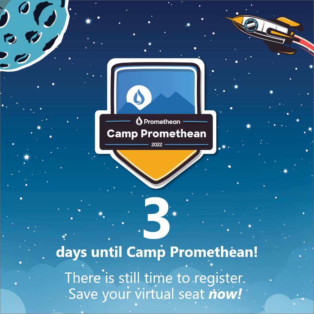 Promethean's tweet photo. 🚨 Free registration is still open for #CampPromethean22🚨. Save your virtual seat now! https://t.co/zmcjfvE9go https://t.co/ce9uGLGxGP