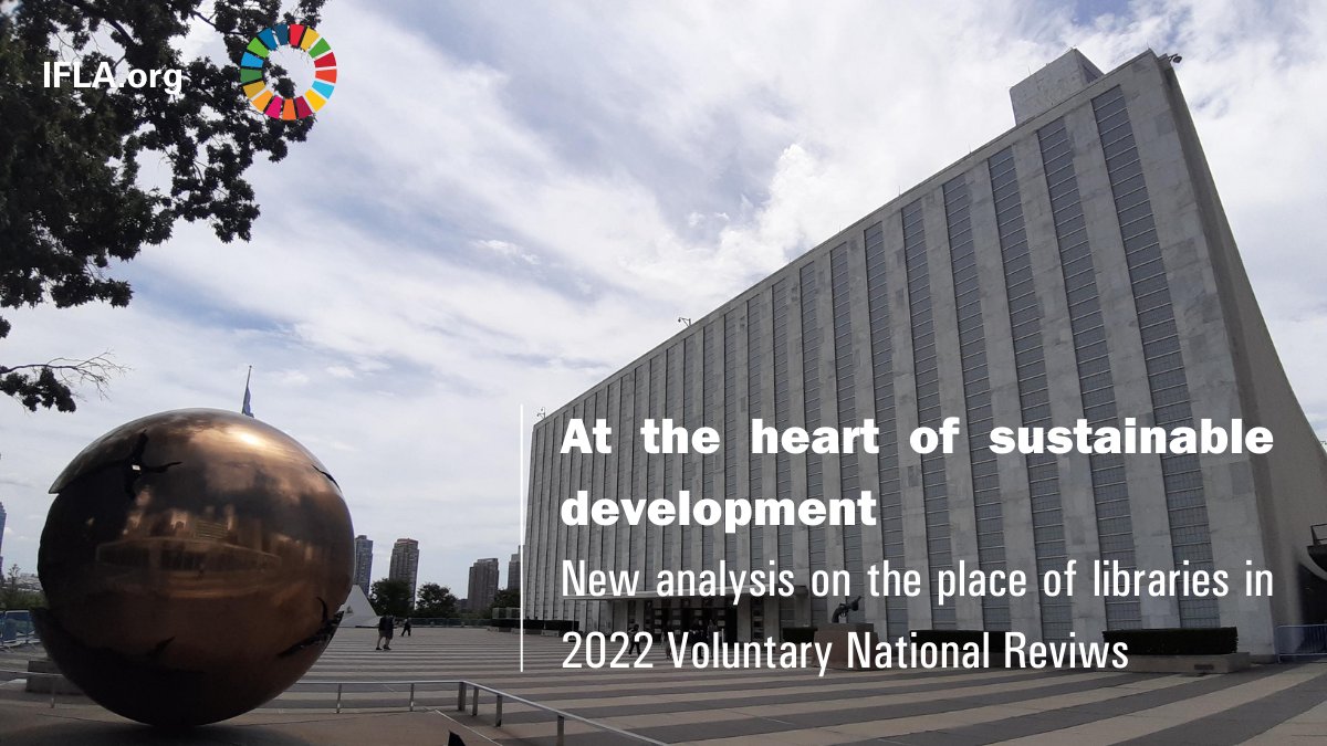 IFLA's tweet photo. With the widest range of SDGs yet associated with #libraries, and the second highest share of countries doing so, there's lots in the 2022 Voluntary National Reviews of #SDGs implementation to inspire and inform advocacy!

Read our analysis now: https://t.co/lEmN0fI3v5 #Lib4Dev https://t.co/LxUpKS4um9