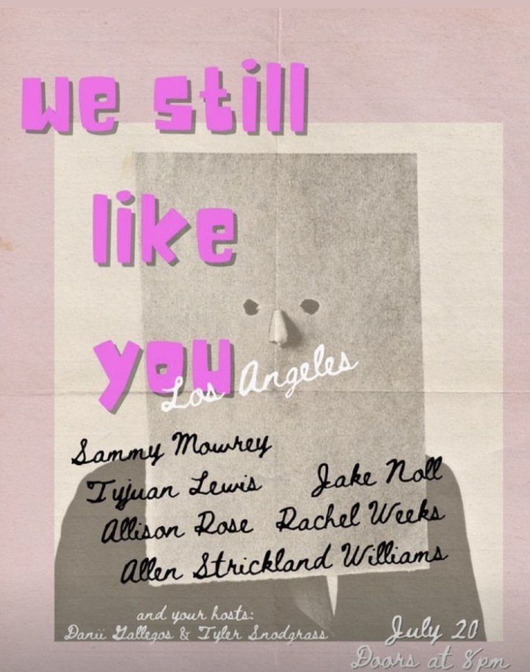 #PickoftheDay: <a href="/WeStillLikeYou/">We Still Like You</a> (in LA &amp; NYC) 7/14 &amp; 7/20
cc: <a href="/TylerSnod/">Tyler Snodgrass</a> 
thecomedybureau.com/we-still-like-…