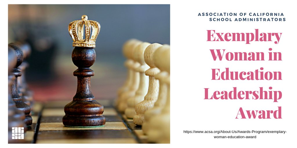 There are amazing women education leaders in our lives. Honor one today by submitting a nomination for ACSA's Exemplary Woman in Education Award. Deadline is August 17th. Winner will be recognized at the Women's conference in San Diego, 9/21 & 22. acsa.org/womensaward