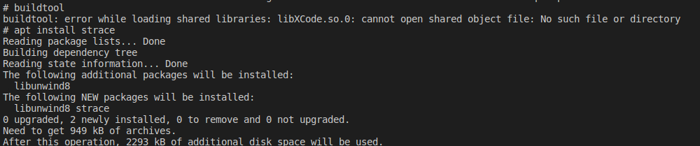 EelRemoval's tweet photo. Strange issue I'm having. In a Docker container where I'm trying to build GNUStep buildtool (don't ask), buildtool fails with a shared library error. However, when I installed strace to see what's going on, somehow, it works now?

This is my first time using Docker... https://t.co/GX1aLg1EUG