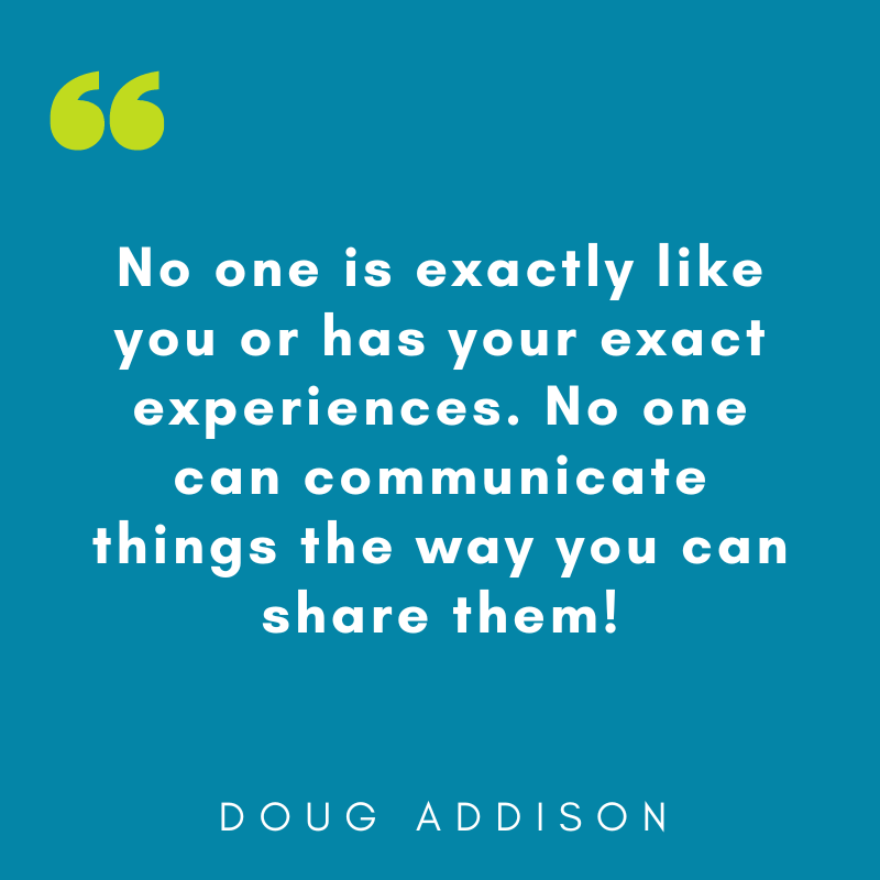 dougtaddison's tweet photo. Remember, there's never going to be another person who can see life through your eyes. Your unique perspective on life and the world matters! https://t.co/Q1Vw488QY4