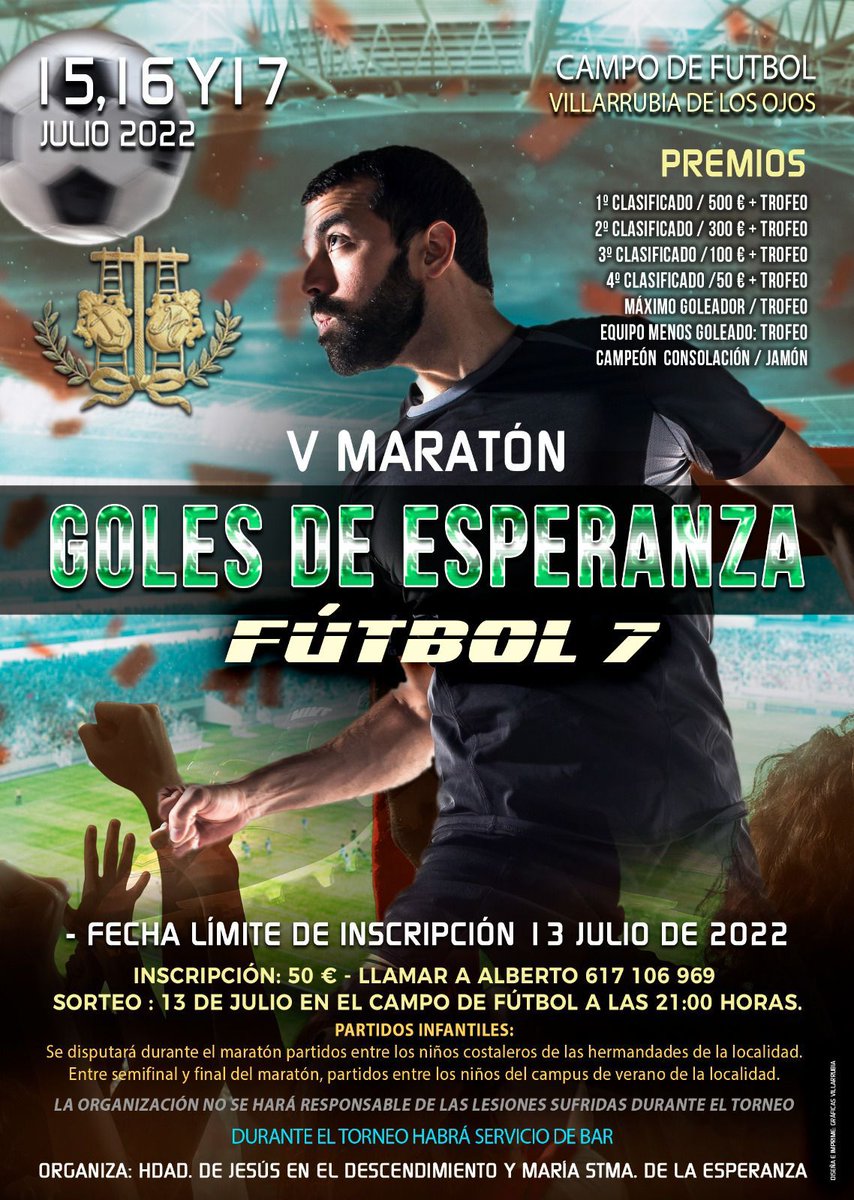 AytoVillarrubia's tweet photo. 👉 Este fin de semana se celebra en nuestro campo de fútbol municipal la ⚽ V maratón "Goles de Esperanza".
📝 El plazo de inscripción acaba mañana, miércoles 13 de julio. 🤗 Animamos a inscribirse a quienes quieran disfrutar de una agradable jornada. https://t.co/i7P22ClKBe
