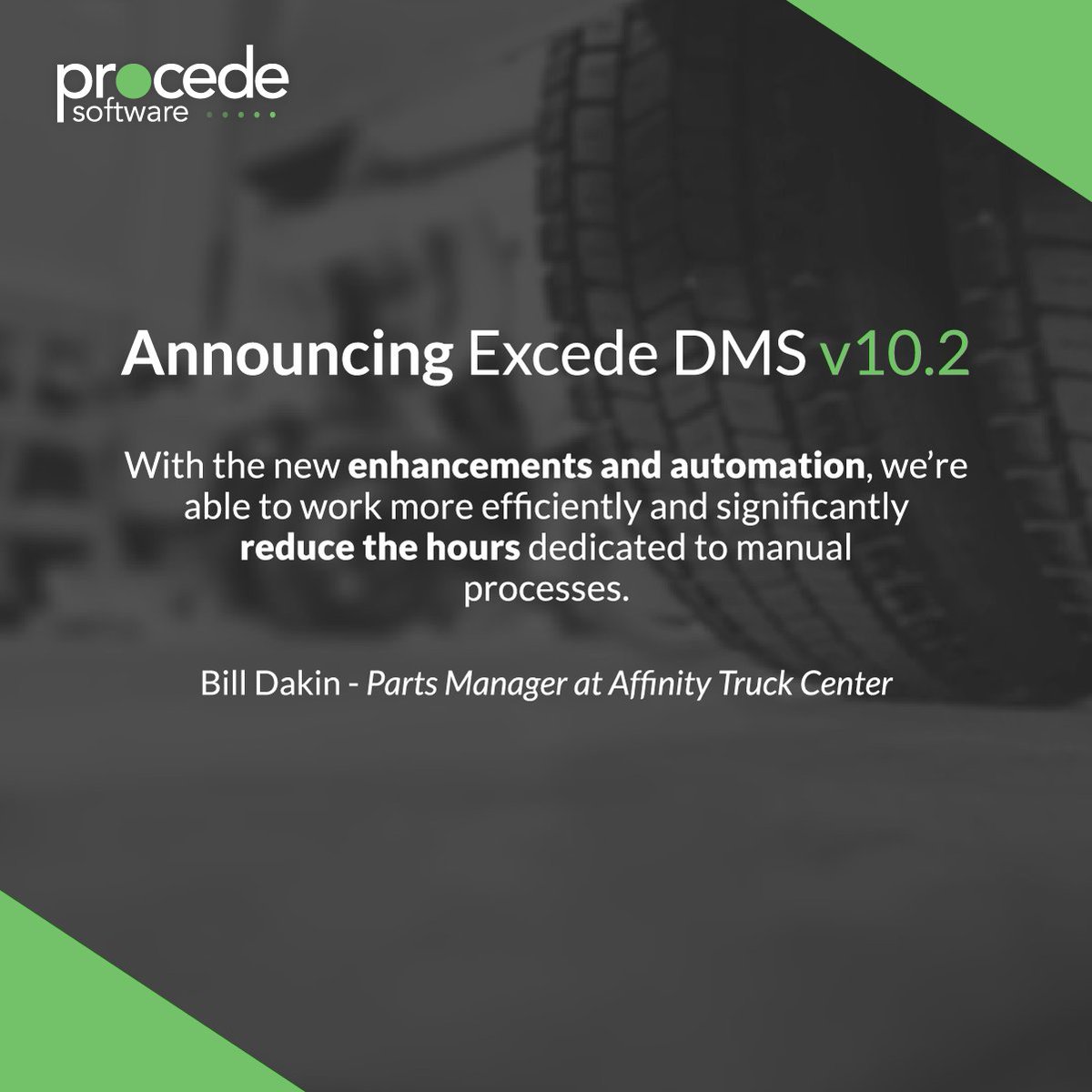 ProcedeSoftware's tweet photo. Here’s what Bill Dakin, Parts Manager at @AffinityTruck, thinks about Excede v10.2!
#ProcedeSoftware #DMS #BusDealership #AffinityTruckCenter https://t.co/D2iGlVVn0g