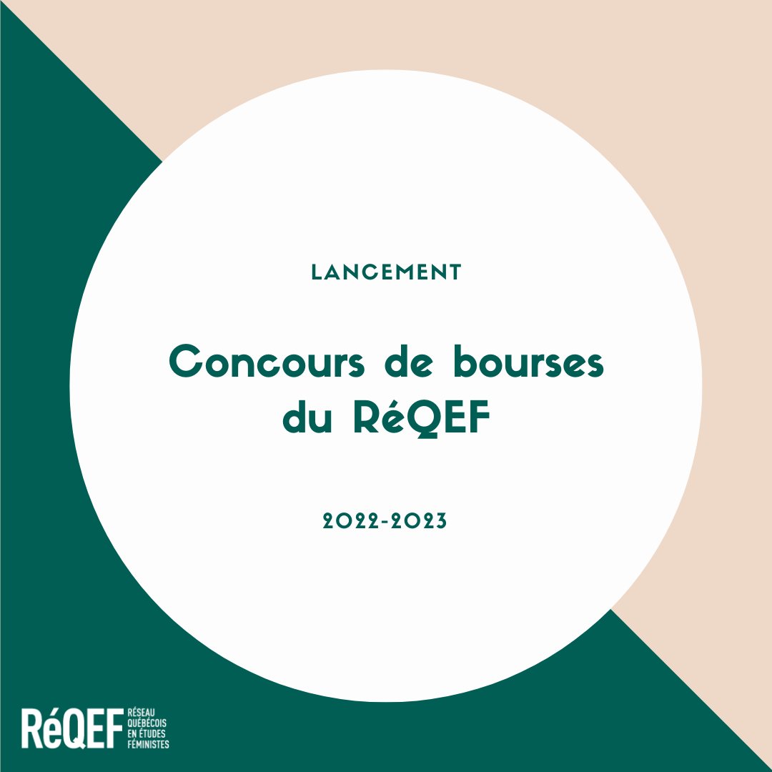 RéQEF (@reqef_) on Twitter photo ◣Lancement des concours de bourses du RéQEF 2022-2023◥
Pour plus d'information, vous pouvez consulter notre site web ou vous adressez à cette adresse concours.reqef@gmail.com.
Date limite : 𝟭𝟱 𝘀𝗲𝗽𝘁𝗲𝗺𝗯𝗿𝗲 𝟮𝟬𝟮𝟮 à 𝗺𝗶𝗻𝘂𝗶𝘁 ◣Lancement des concours de bourses du RéQEF 2022-2023◥
Pour plus d'information, vous pouvez consulter notre site web ou vous adressez à cette adresse concours.reqef@gmail.com.
Date limite : 𝟭𝟱 𝘀𝗲𝗽𝘁𝗲𝗺𝗯𝗿𝗲 𝟮𝟬𝟮𝟮 à 𝗺𝗶𝗻𝘂𝗶𝘁