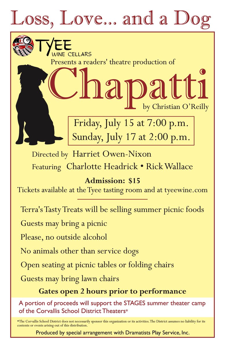 TyeeWine's tweet photo. Tyee Wine Cellars presents Theater in the Barn:  Chapatti - Loss, Love and a Dog.  Tickets at https://t.co/IxnhL0BSDZ for Friday July 15th and Sunday July 17th. https://t.co/VxBbdtjlNa