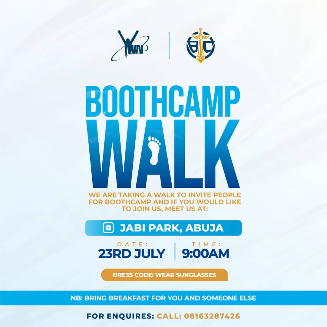 For our family in Abuja, Nigeria, we’ll be having a Boothcamp walk, to tell people about Boothcamp one on one. On Saturday, 23rd July. We’d love to have you join us. More details on the graphic. Please RT #BoothcampXVII #YWAPBC