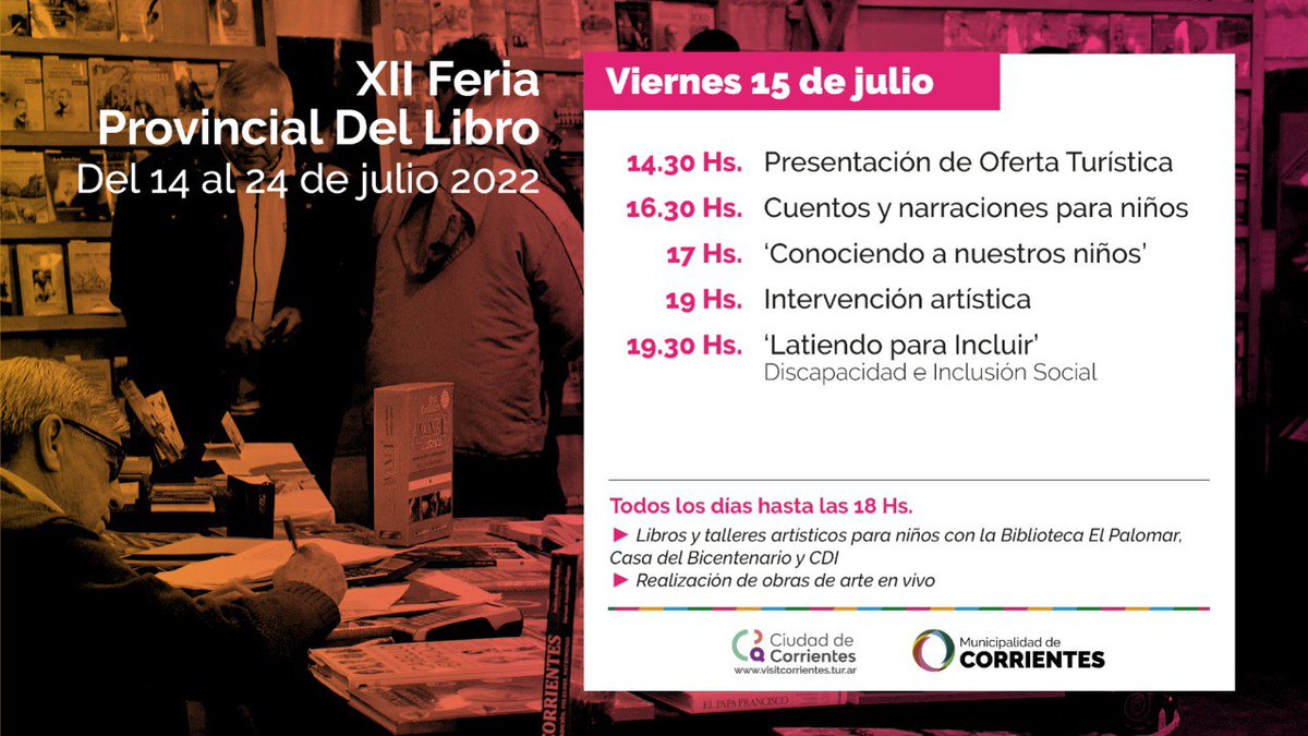 municorrientes's tweet photo. ¡Se viene la XII Feria Provincial del Libro! 📖 Del 14 al 24 de julio en la Ex Usina, los vecinos podrán disfrutar de distintas propuestas literarias y también de presentaciones, charlas, intervenciones y mucho más. Conocé el cronograma de los primeros días 👇 https://t.co/BMAv1UckaG
